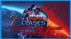 Clases en Mass Effect (1, 2 y 3): habilidades, talentos y diferencias