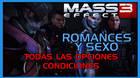 Mass Effect 3: TODOS los romances y sexo