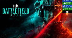 Guía Battlefield 2042