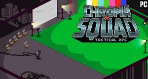 Chroma Squad - Análisis