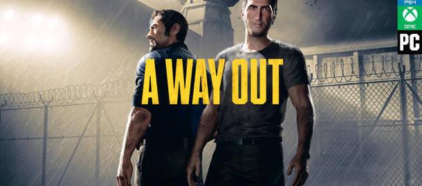 A Way Out