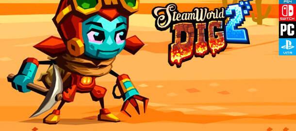 SteamWorld Dig 2